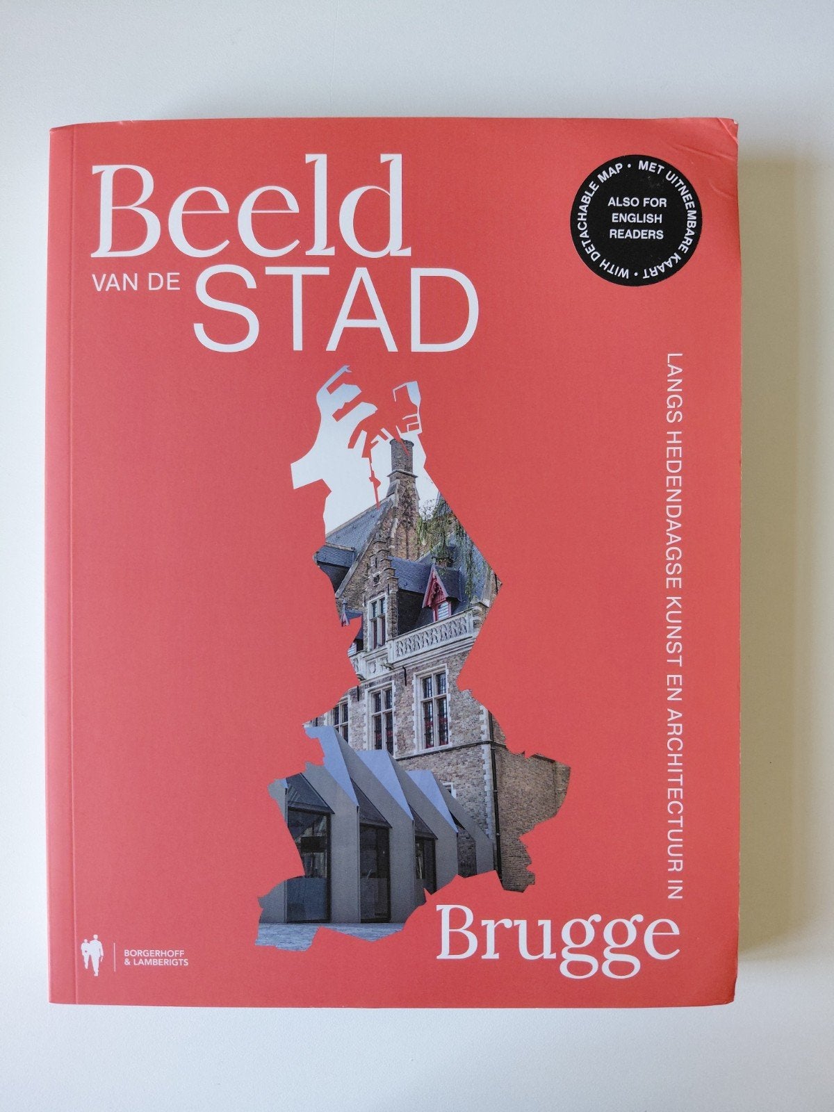 Beeld van de Stad Brugge - Hedendaagse Kunst & Architectuur, Ophalen of Verzenden, Zo goed als nieuw, Architectuur algemeen, Onbekend