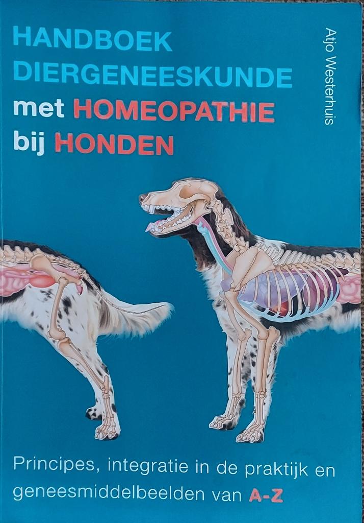 Handboek diergeneeskunde met homeopathie bij honden, Boeken, Verzenden, Zo goed als nieuw, Atjo Westerhuis