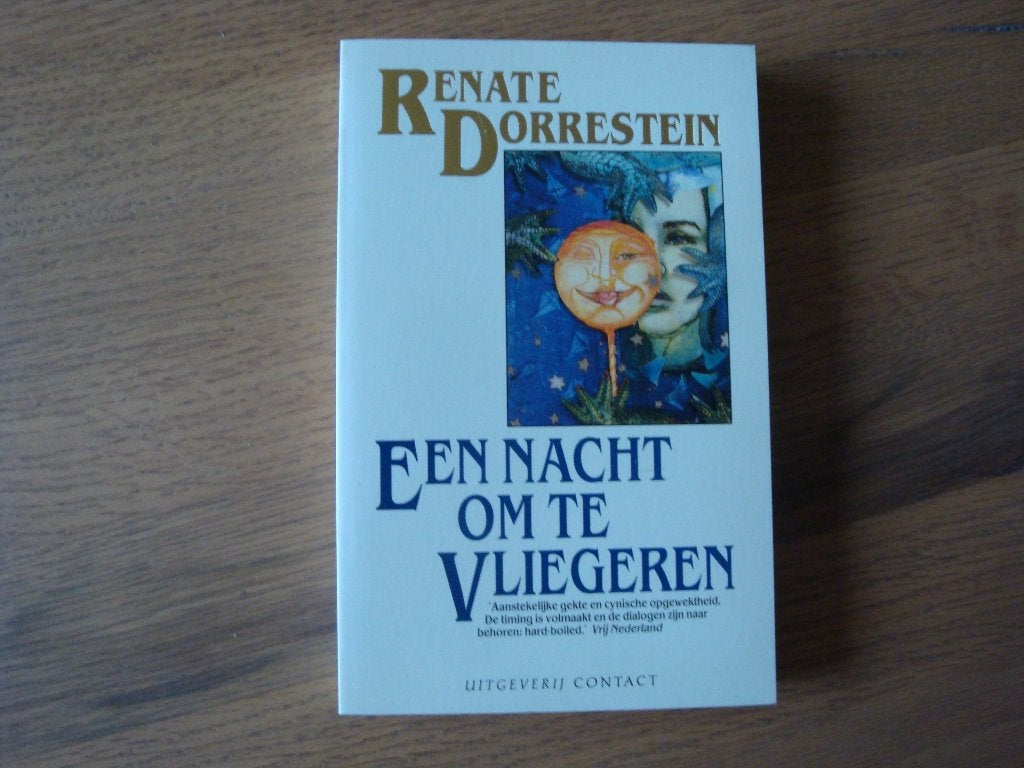Renate Dorrestein Een nacht om te vliegeren, Ophalen of Verzenden, Gelezen, Renate Dorrestein, Nederland