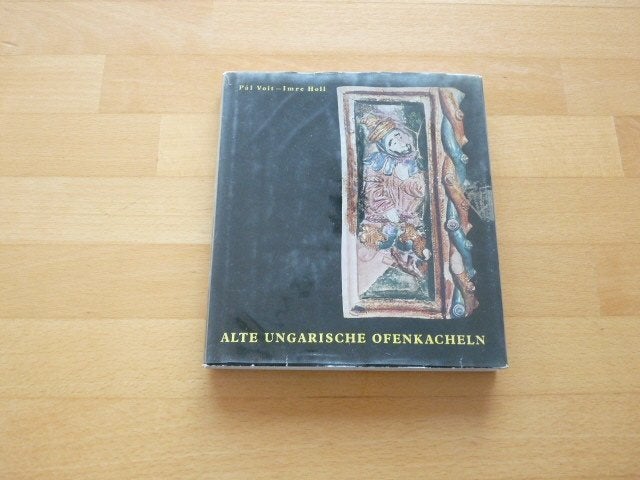 Alte Ungarische ofenkacheln, Pal Voit und Imre Holl, Ophalen of Verzenden