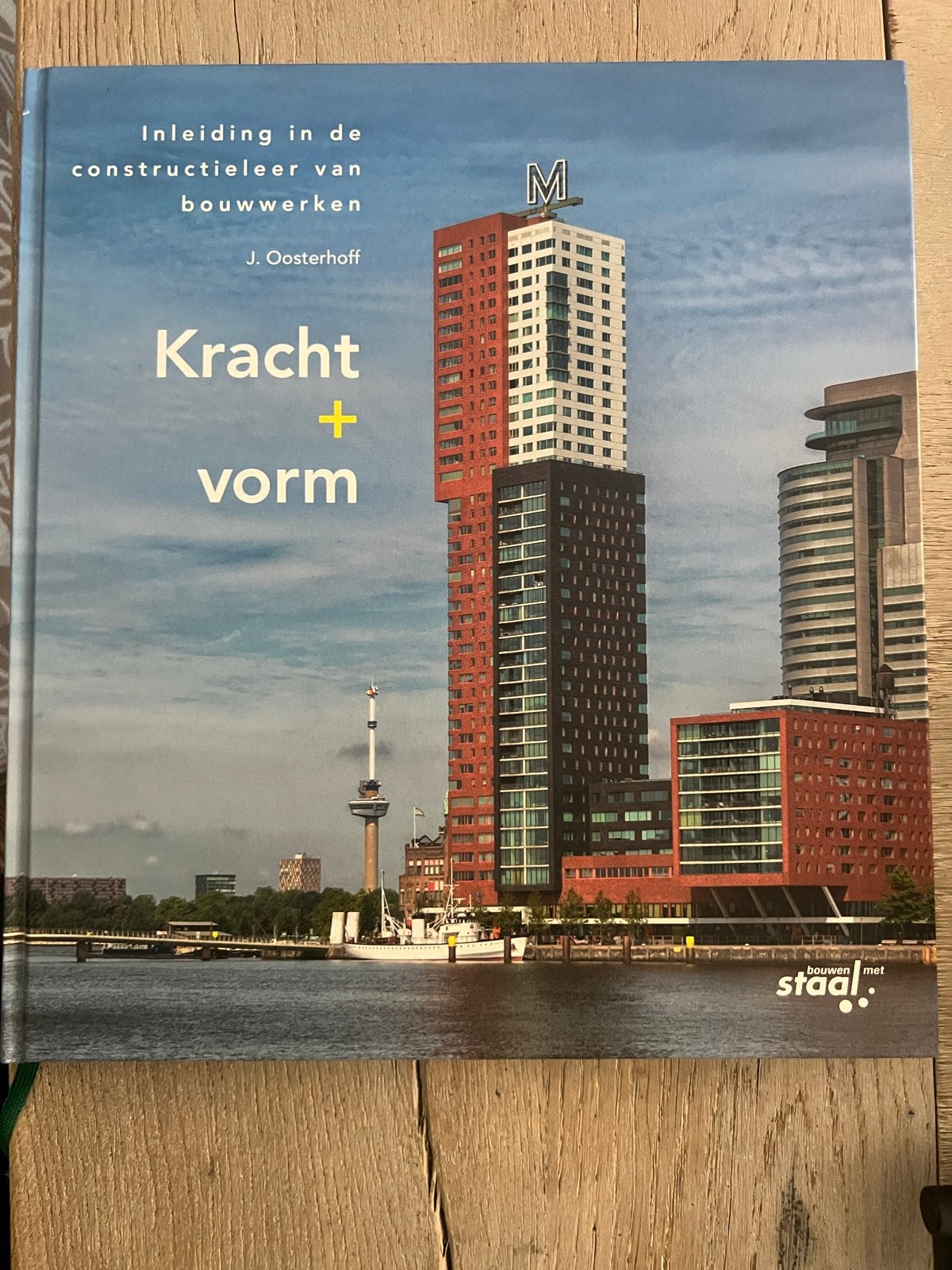 Inleiding in de constructieleer van bouwwerken - Kracht + Vo, Ophalen of Verzenden, Zo goed als nieuw, Bouwkunde