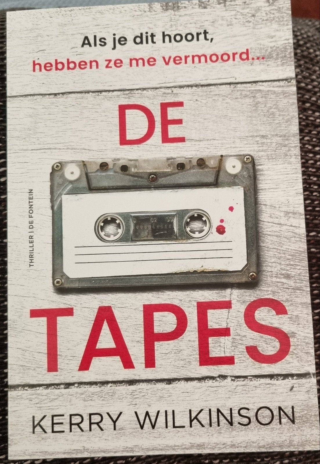 Kerry Wilkinson, De Tapes. Splinternieuw!, Kerry Wilkinson, Nieuw, Ophalen of Verzenden, Nederland