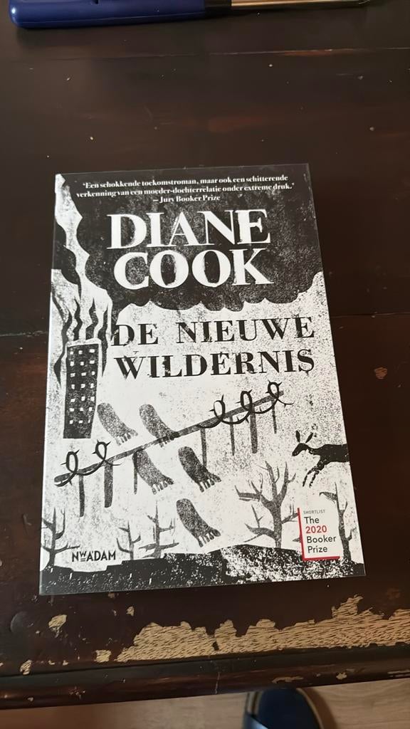 De Nieuwe Wildernis - Diane Cook (Shortlist Booker Prize 202, Ophalen of Verzenden, Zo goed als nieuw, Nederland