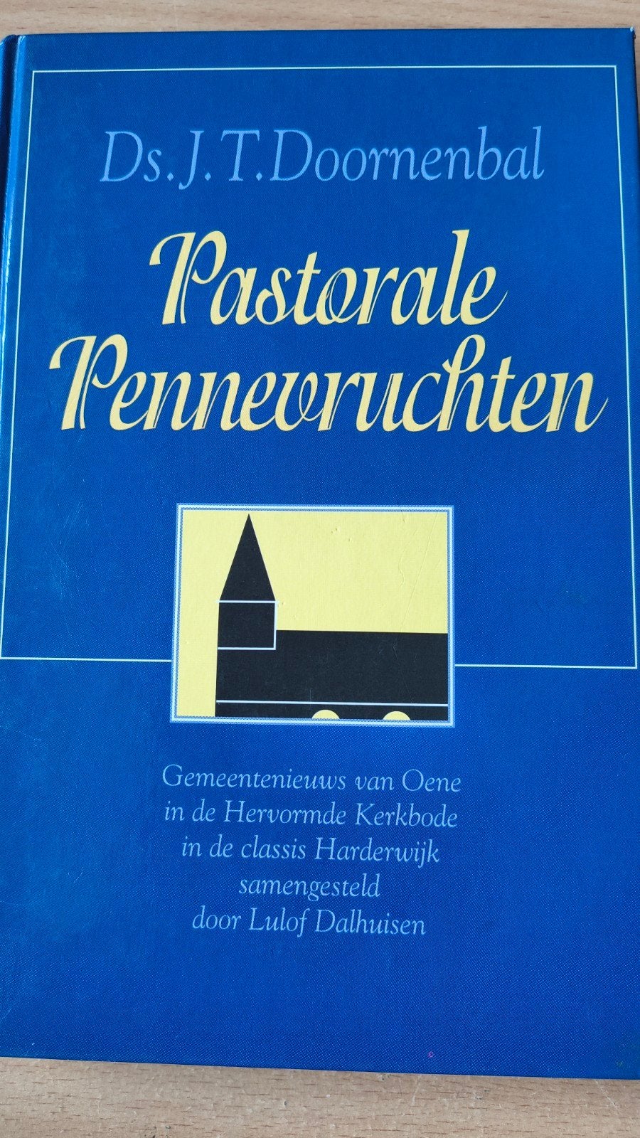 Pastorale penne vruchten. Ds JT Doornenbal, Christendom | Protestants, Ophalen of Verzenden, Zo goed als nieuw, Ds JT Doornenbal