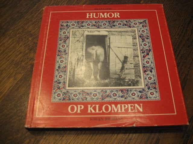 Johan biemans / humor op klompen, Boeken, Geschiedenis | Stad en Regio, Zo goed als nieuw, 20e eeuw of later, Ophalen of Verzenden
