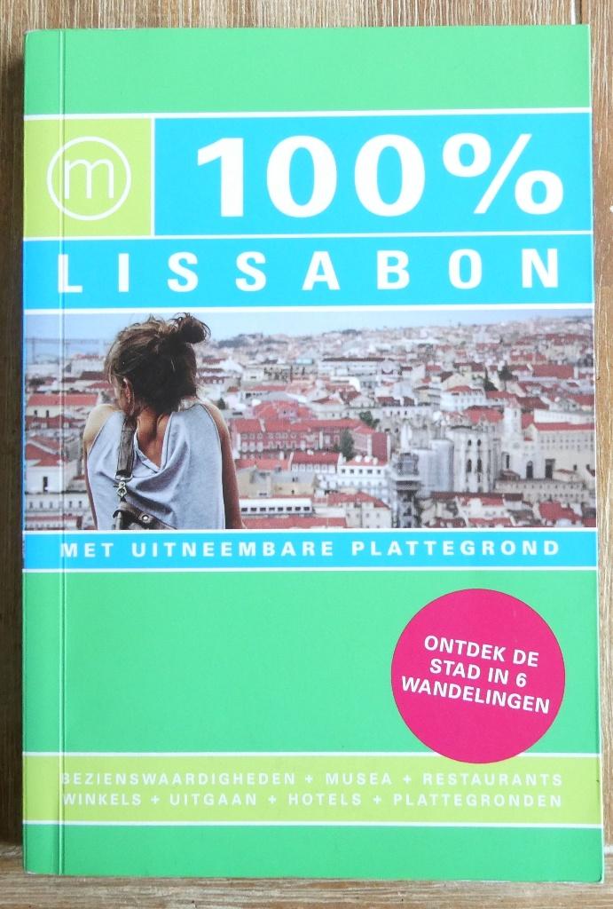 Reisgids 100 % Lissabon - Ontdek de stad in 6 wandelingen, Boeken, Reisgidsen, Zo goed als nieuw, Reisgids of -boek, Europa, Overige merken