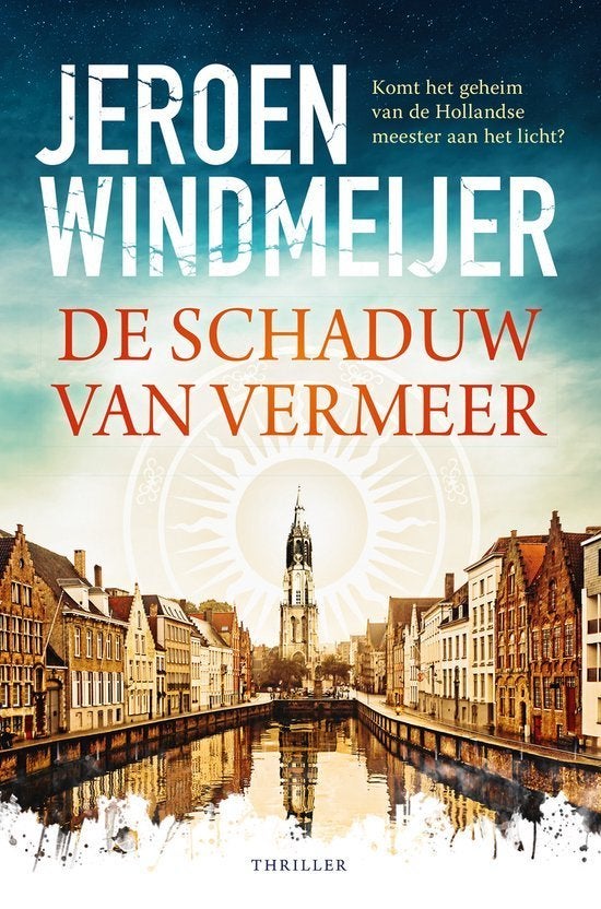 Jeroen Windmeijer - De schaduw van Vermeer, Ophalen of Verzenden, Zo goed als nieuw