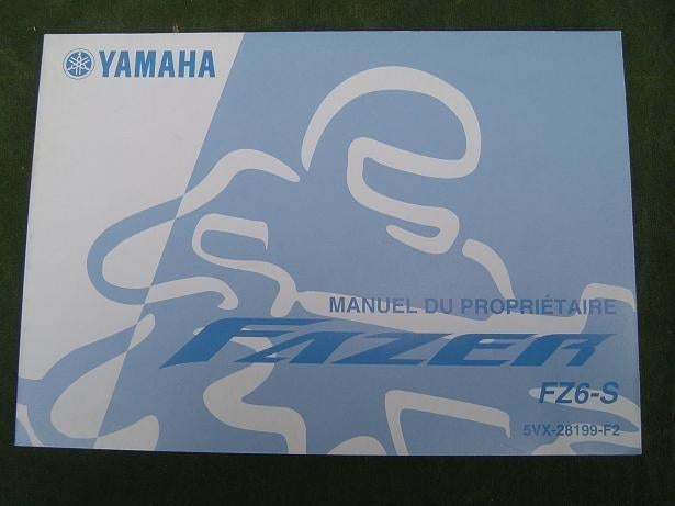 Yamaha FZ6 - S Fazer 2004 manuel du proprietaire, Ophalen of Verzenden, Yamaha