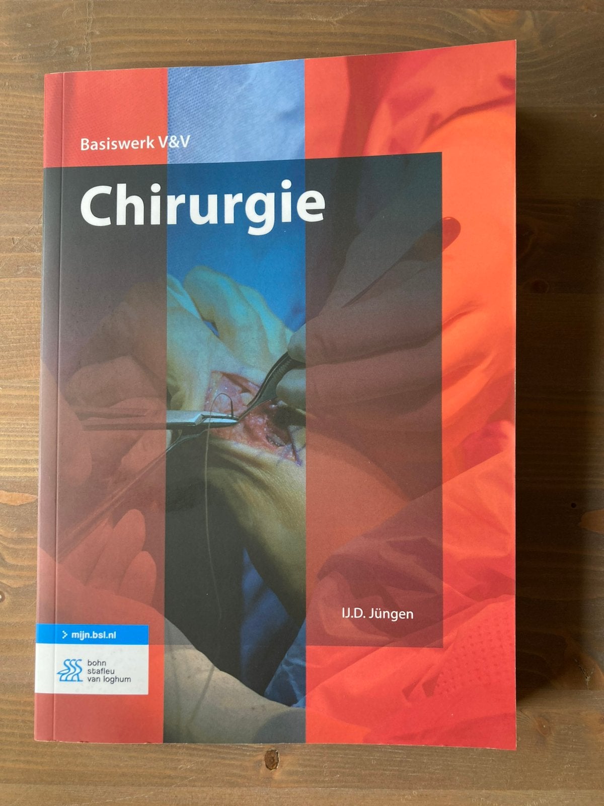 Chirurgie - Basiswerk V&V, Nieuw, IJ. D. Jüngen, Beta, HBO