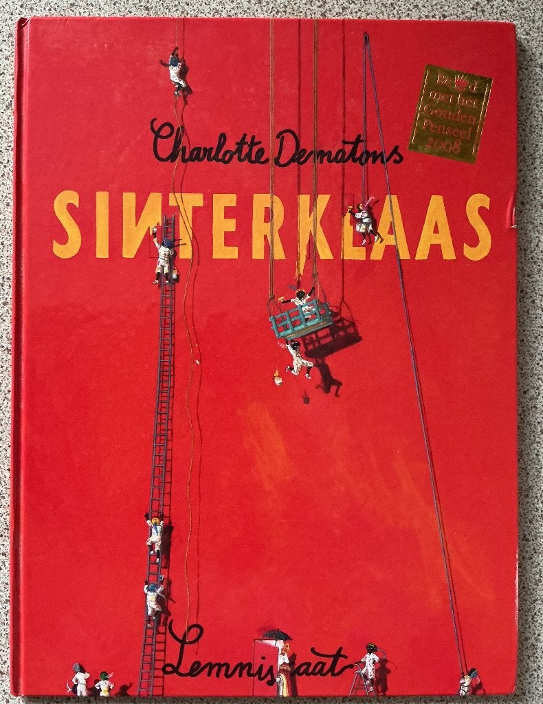 Sinterklaas - Charlotte Dematons, Ophalen of Verzenden, Gelezen, Charlotte Dematons, Prentenboek