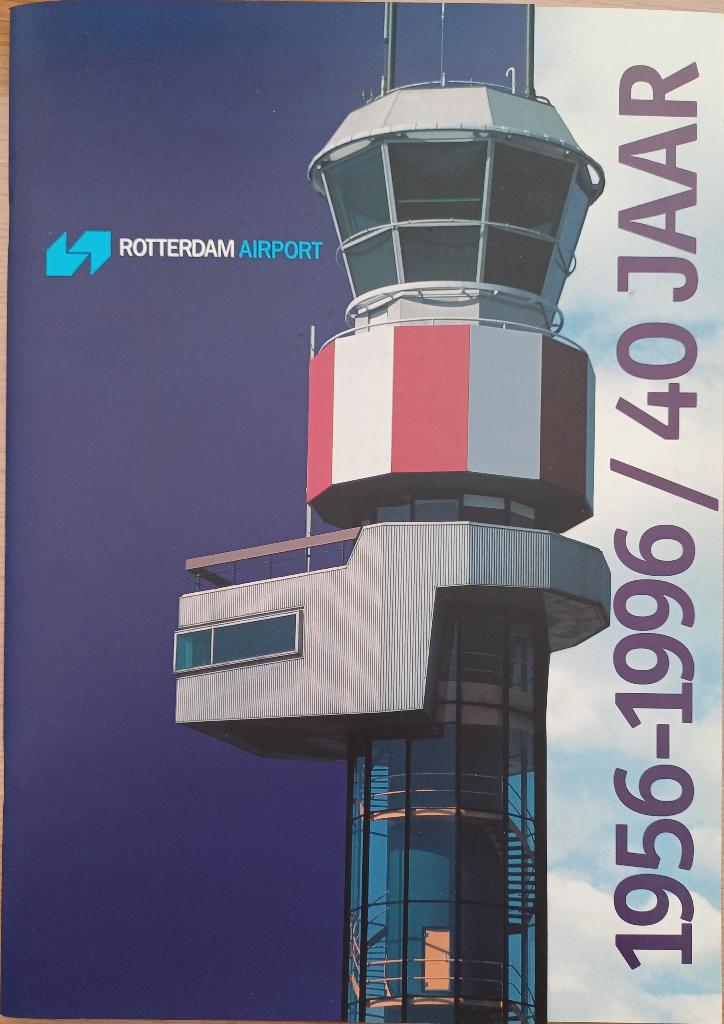 KORTING! Rotterdam Airport 1956-1996 / 40 jaar, Boeken, Geschiedenis | Stad en Regio, Zo goed als nieuw, 20e eeuw of later, Ophalen of Verzenden