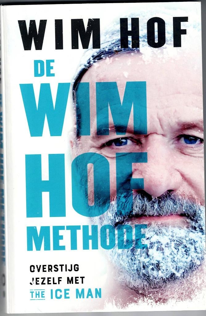 De Wim Hof methode, Boeken, Ophalen of Verzenden, Zo goed als nieuw, Wim Hof