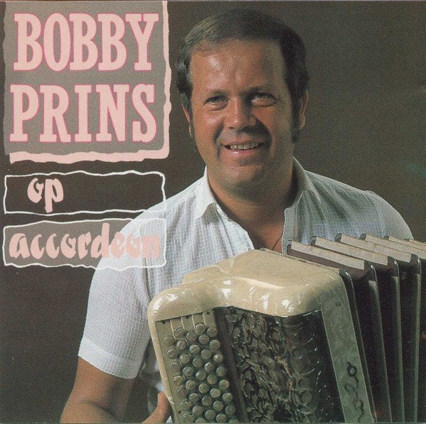 Bobby Prins op Accordeon, Ophalen of Verzenden, Zo goed als nieuw, Levenslied of Smartlap
