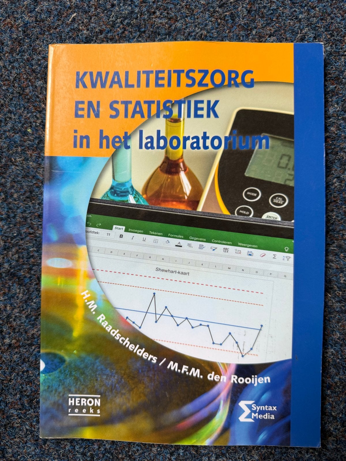 Kwaliteitszorg en statistiek in het laboratorium, Ophalen of Verzenden, Beta, Zo goed als nieuw, MBO