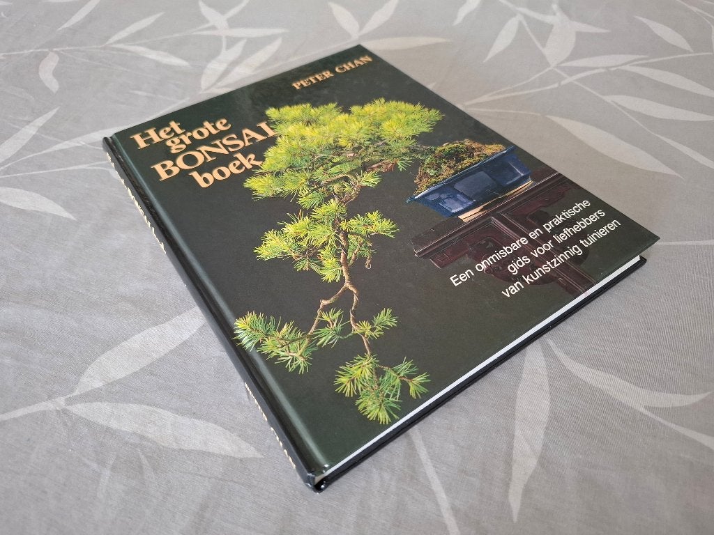 Het GROTE BONSAI BOEK  – Peter Chan, Gelezen, Bloemschikken, Groendecoratie, Ophalen of Verzenden, Peter Chan