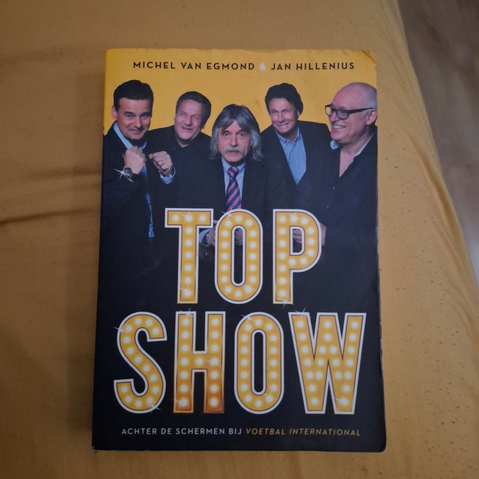 Top Show: Achter de schermen bij Voetbal International, Ophalen of Verzenden, Zo goed als nieuw, Michel van Egmond & Jan Hillenius