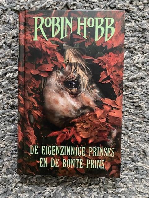 ROBIN HOBB DE EIGENZINNIGE PRINSES EN DE BONTE PRINS,ZO GOED, Ophalen of Verzenden, Zo goed als nieuw