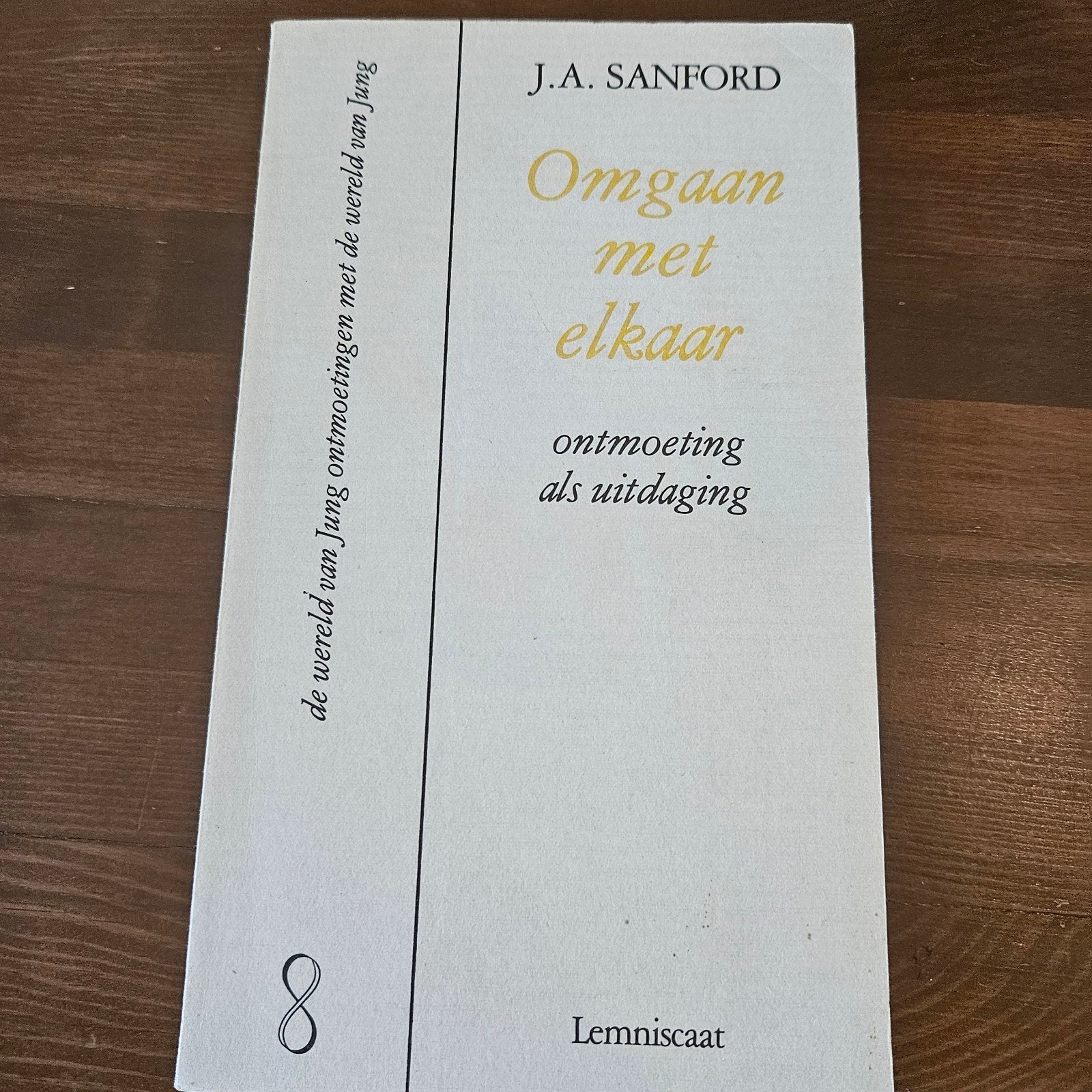 Omgaan met elkaar - J.A. Sanford (Lemniscaat), Ophalen of Verzenden