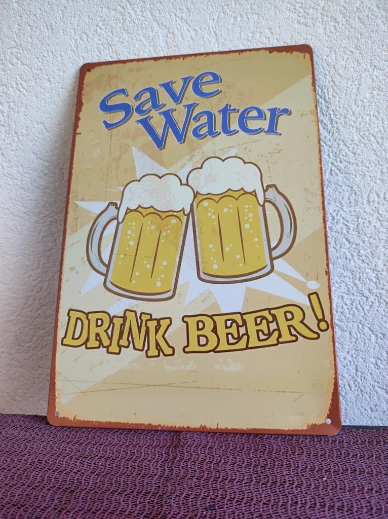 Wandbord 'Save Water Drink Beer', Ophalen of Verzenden, Gebruikt