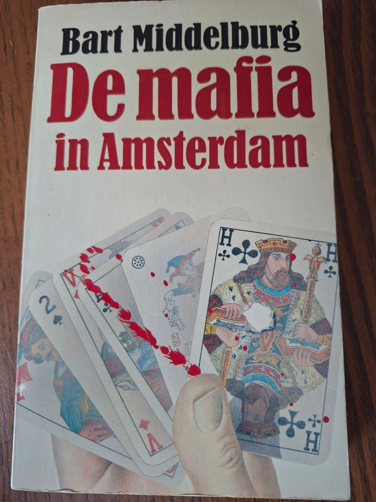 De Mafia in Amsterdam - Bart Middelburg (Boek), Ophalen of Verzenden, Gelezen, Bart Middelburg