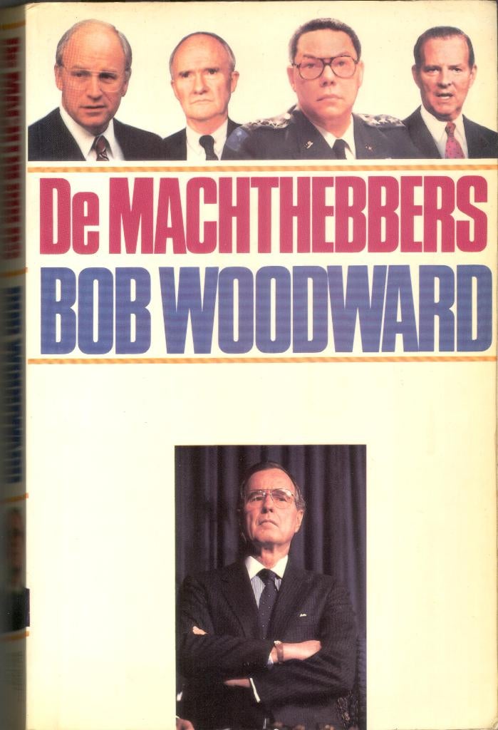 Bob Woodward - De Machthebbers, Boeken, Ophalen of Verzenden, Gelezen, Politiek en Staatkunde, Wereld