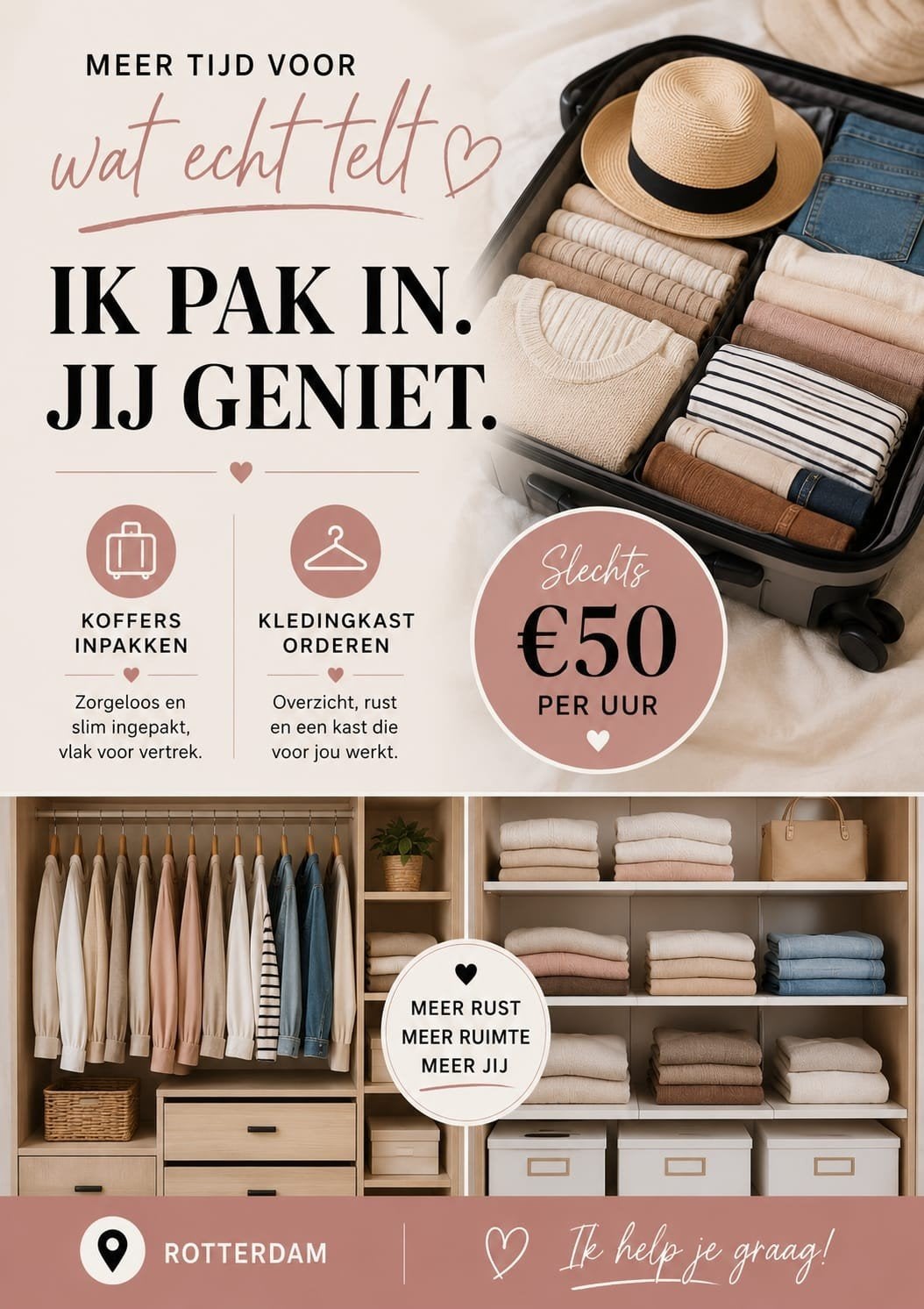 Koffer inpakken & kledingkast opruimen|Rotterdam|€50/u