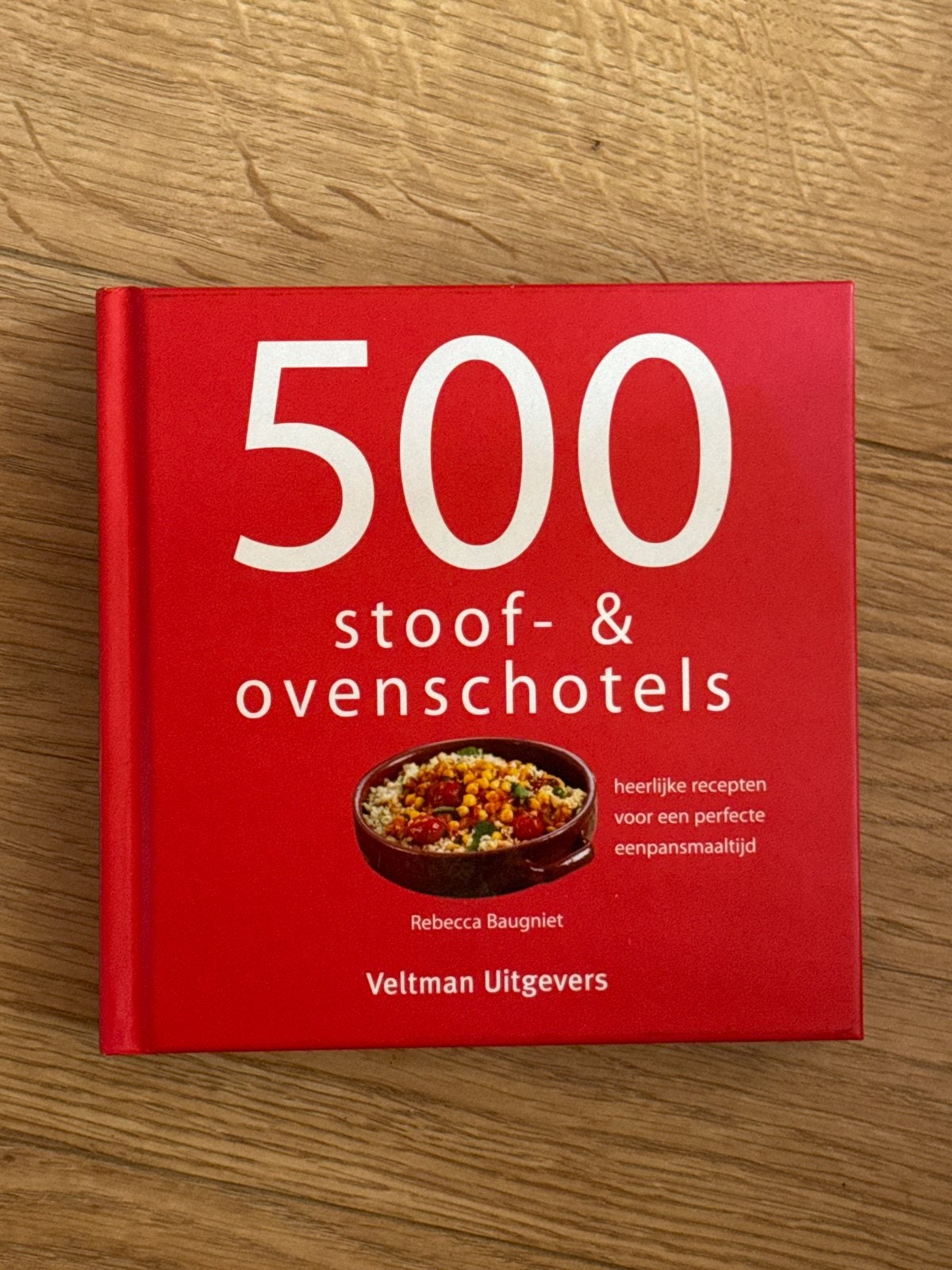 500 Stoof- & Ovenschotels: Heerlijke Recepten, Voorgerechten en Soepen, Ophalen of Verzenden, Zo goed als nieuw, Gezond koken
