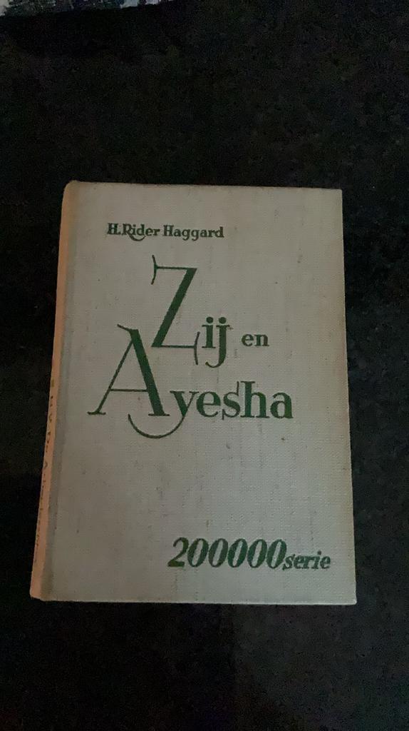 H. Rider Haggard: Zij en Ayesha, Ophalen of Verzenden, Gelezen, Fictie