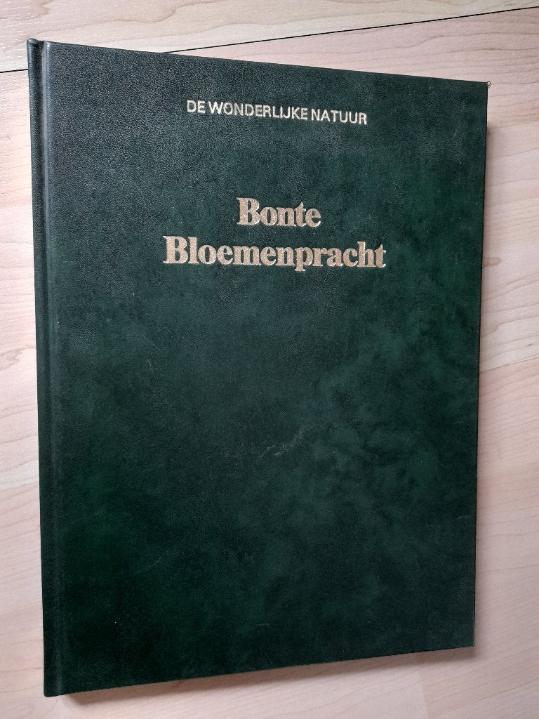 BONTE BLOEMENPRACHT Serie De wonderlijke natuur, Boeken, Ophalen of Verzenden, Gelezen