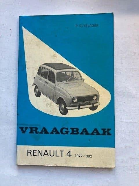 Vraagbaak    Renault  4      (1977  -  1982)     - Olyslager, Auto diversen, Ophalen of Verzenden