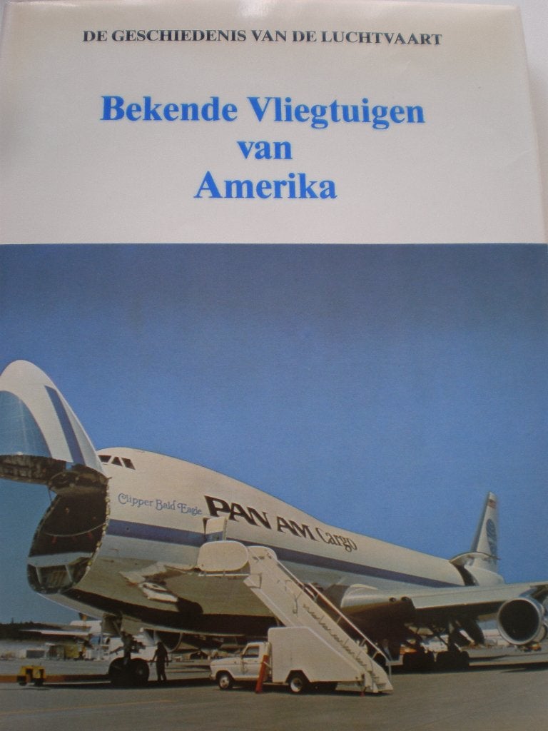 Geschiedenis van de Luchtvaart, Bekende vliegtuigen Amerika, Verzamelen, Ophalen of Verzenden, Zo goed als nieuw, Boek of Tijdschrift
