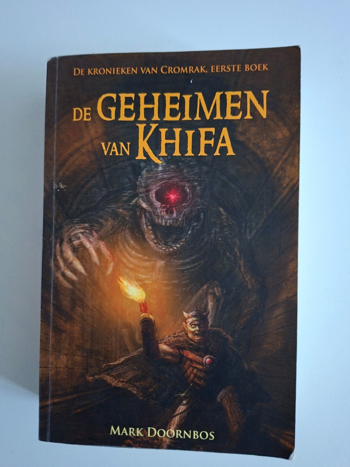De Geheimen van Khifa - De Kronieken van Cromrak Eerste Boek, Ophalen of Verzenden, Gelezen, Mark Doornbos
