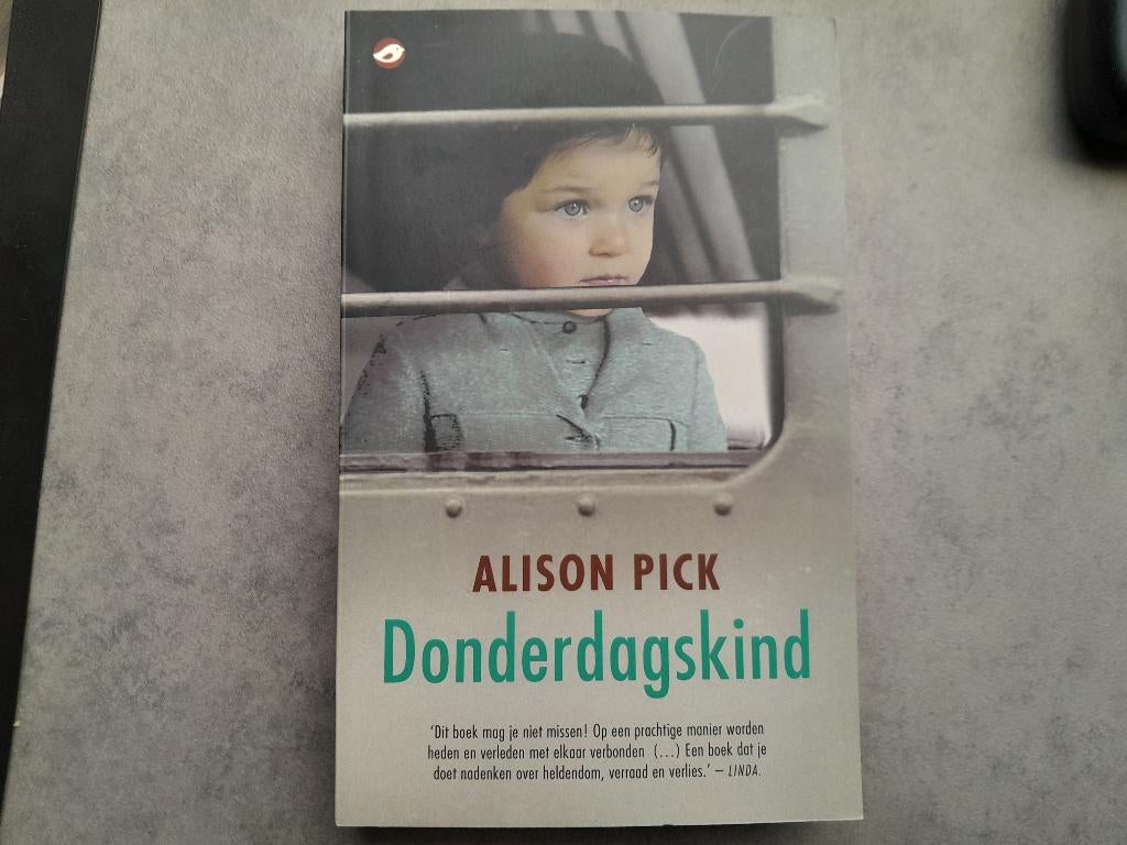 Alison Pick/ Donderdagskind, Ophalen of Verzenden, Tweede Wereldoorlog, Gelezen
