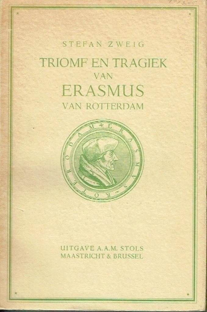 Stefan Zweig Triomf en tragiek van Erasmus van Rotterdam, Boeken, Ophalen of Verzenden, Gelezen