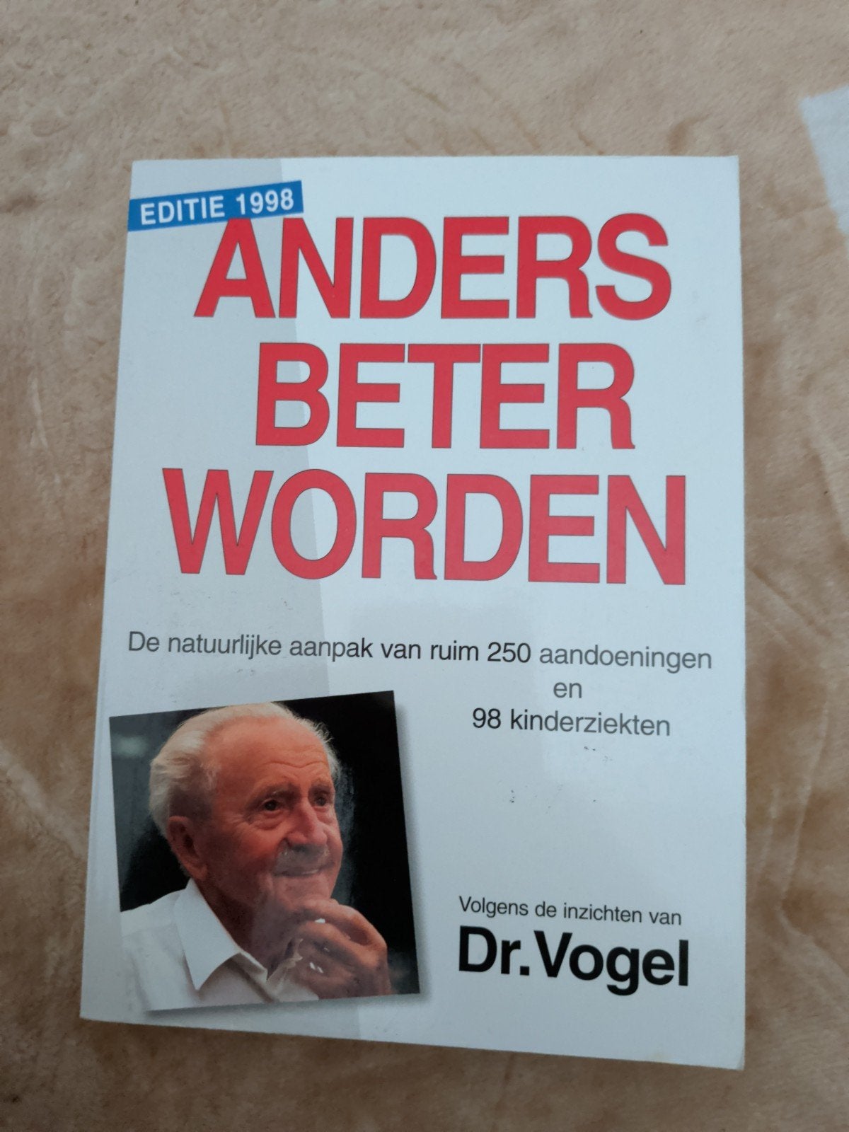 Anders Beter Worden - Dr. Vogel (Editie 1998), Ophalen of Verzenden