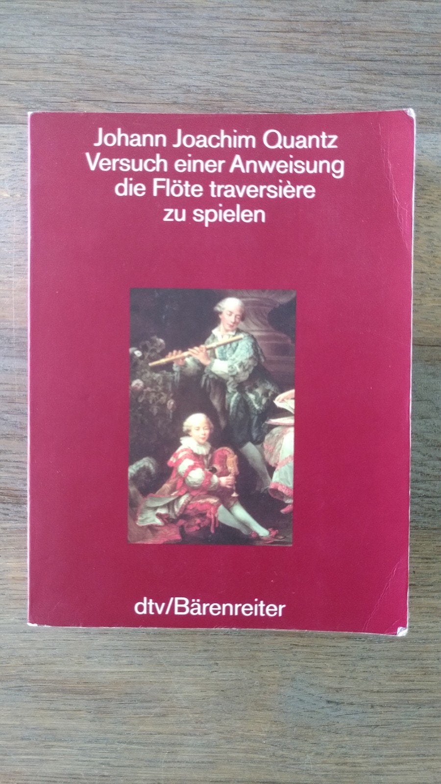 Versuch einer Anweisung die Flöte traversière zu spielen, Gelezen, Instrument, Johann Joachim Quantz, Ophalen of Verzenden