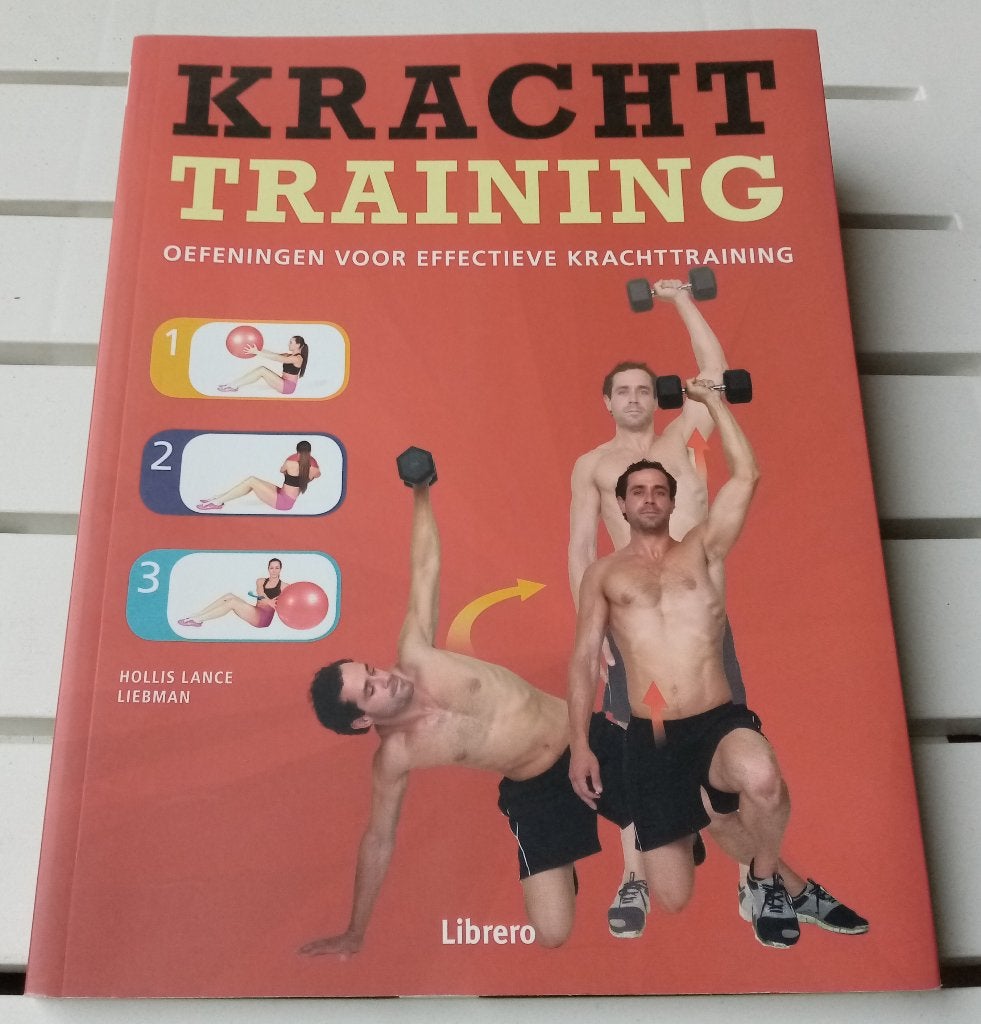 Krachttraining. Oefeningen voor effectieve krachttraining, Boeken, Sportboeken, Gelezen, Hollis Lance Liebman, Ophalen of Verzenden
