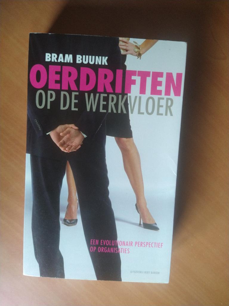 Buunk, Bram. Oerdriften op de werkvloer, Ophalen of Verzenden, Gelezen, Sociale psychologie