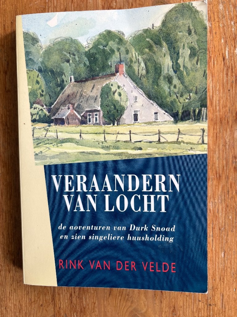 Veraandern van locht,  Rink van der Velde, Ophalen of Verzenden, Zo goed als nieuw, Noord-Brabant