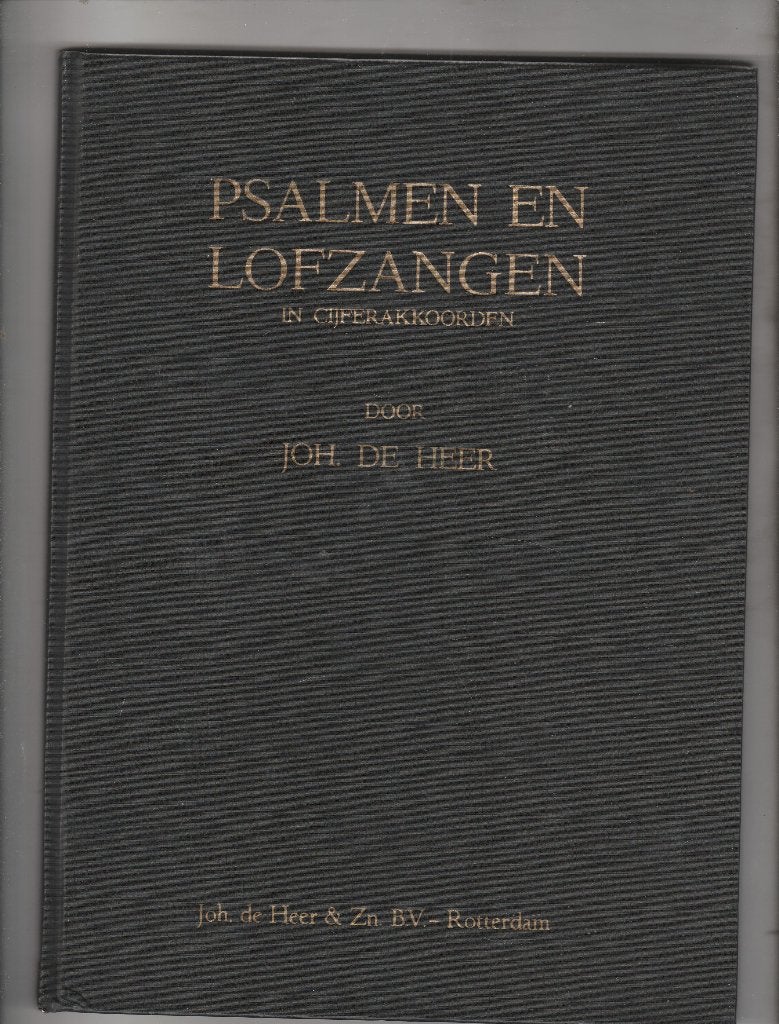 Psalmen en Gezangen Johannes de Heer 2 exemplaren, Boeken, Ophalen of Verzenden, Zo goed als nieuw