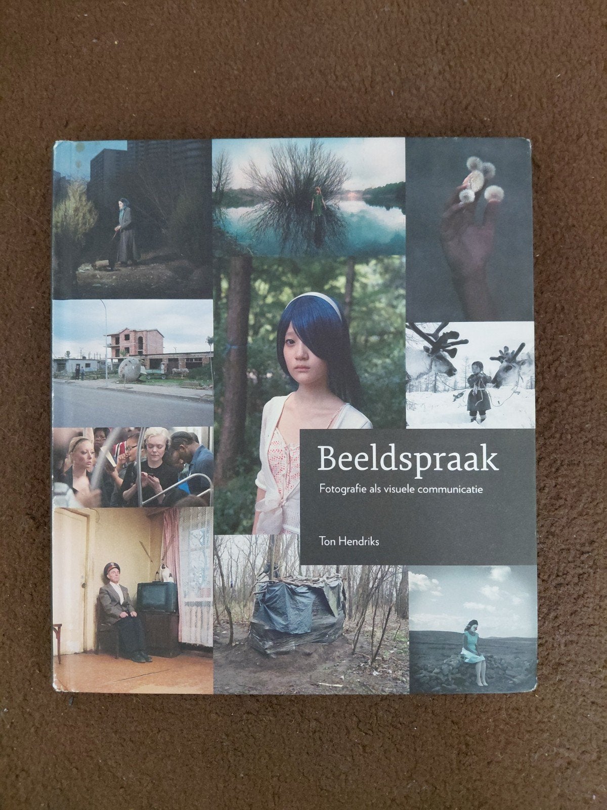 Beeldspraak: Fotografie als visuele communicatie i, Ophalen of Verzenden, Zo goed als nieuw, Fotografie algemeen, Ton Hendriks
