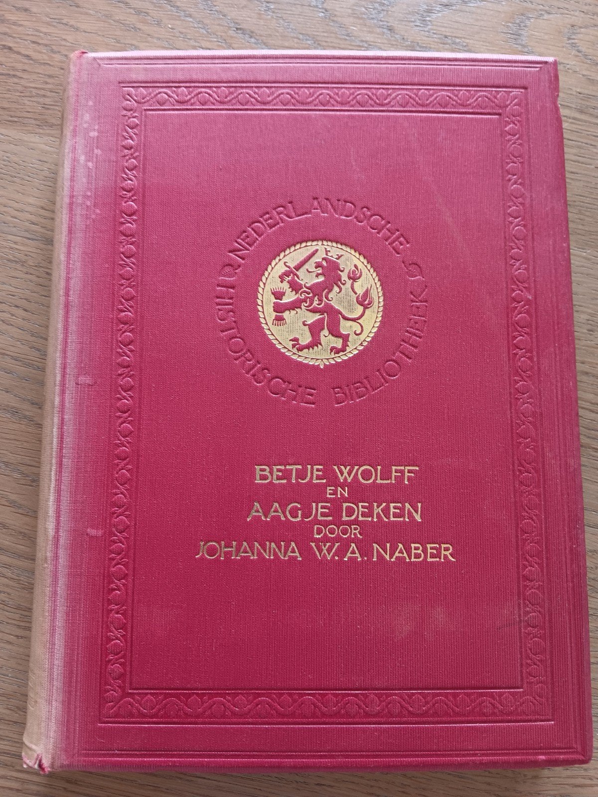 Johanna Naber - Betje Wolff en Aagje Deken 1913, Ophalen of Verzenden