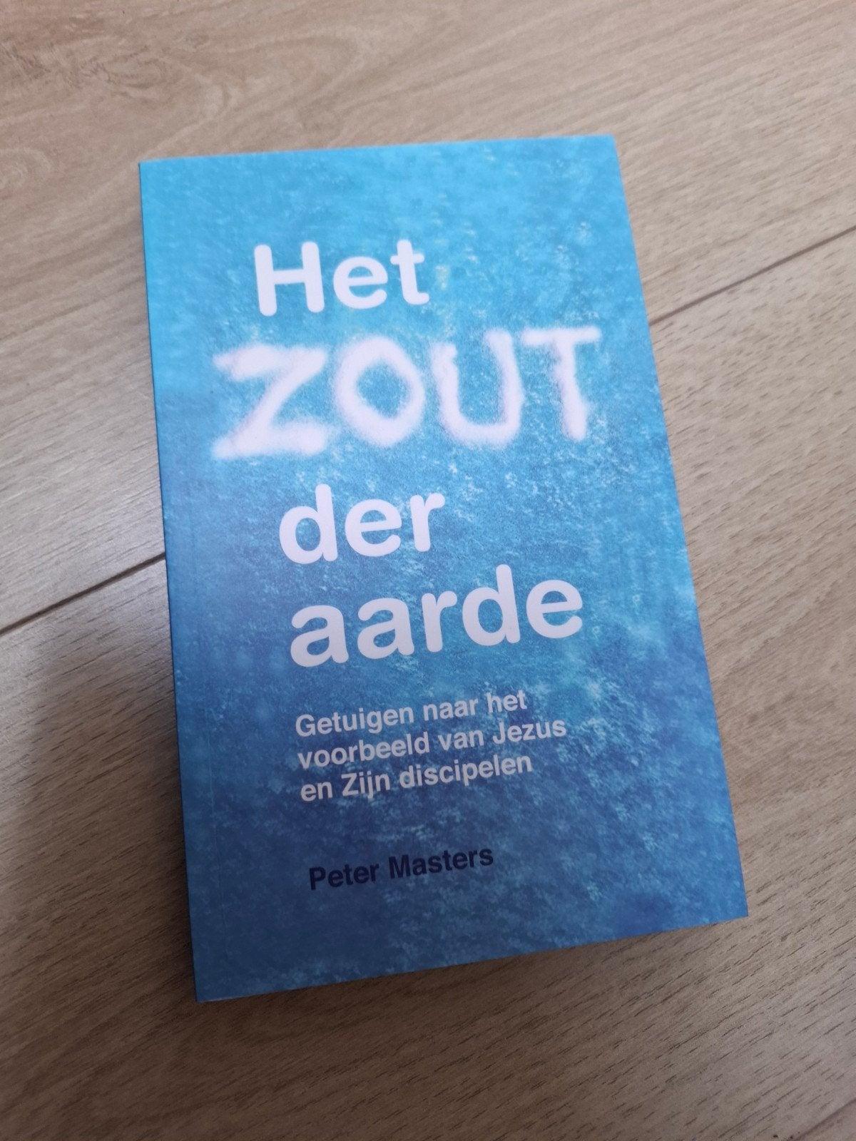 Het Zout der Aarde - Peter Masters (Christelijk boek), Ophalen of Verzenden, Gelezen