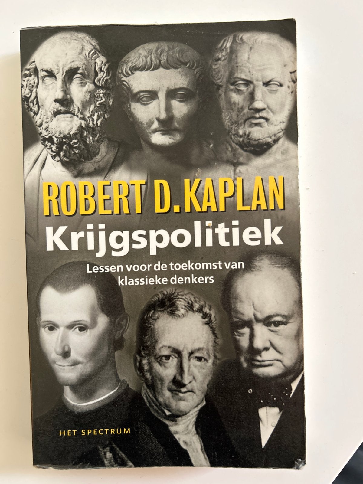 Krijgspolitiek - Robert D. Kaplan, Ophalen of Verzenden, Gelezen, Nederland