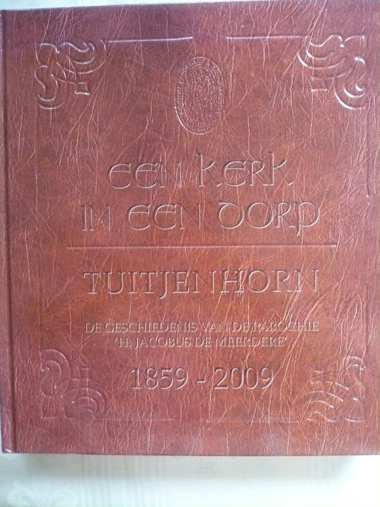 Kerk in een dorp Tuitjenhorn, geschiedenis van een Parochie., Dick Brinkkemper, Zo goed als nieuw, Ophalen, 20e eeuw of later
