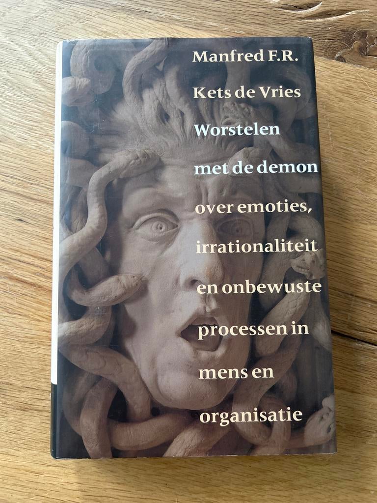 Worstelen met de demon - Manfred F.R. Kets de Vries, Ophalen of Verzenden, Zo goed als nieuw, Overige onderwerpen
