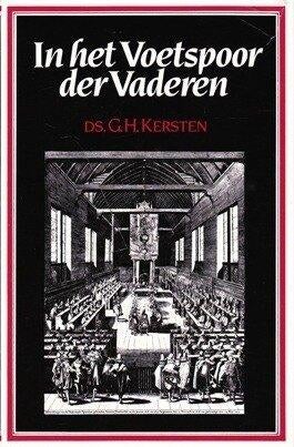Vier boeken van ds. G. H. Kersten en 6 losse preken, Ophalen of Verzenden, Gelezen, Ds. G. H. Kersten, Christendom | Protestants
