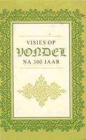 Visies op Vondel - Bundel van 16 artikelen Vondel-onderzoek, Ophalen of Verzenden, Gelezen