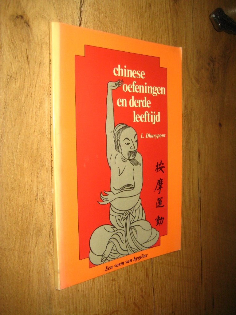 chinese oefeningen en derde leeftijd - dharypont, Ophalen of Verzenden, Zo goed als nieuw