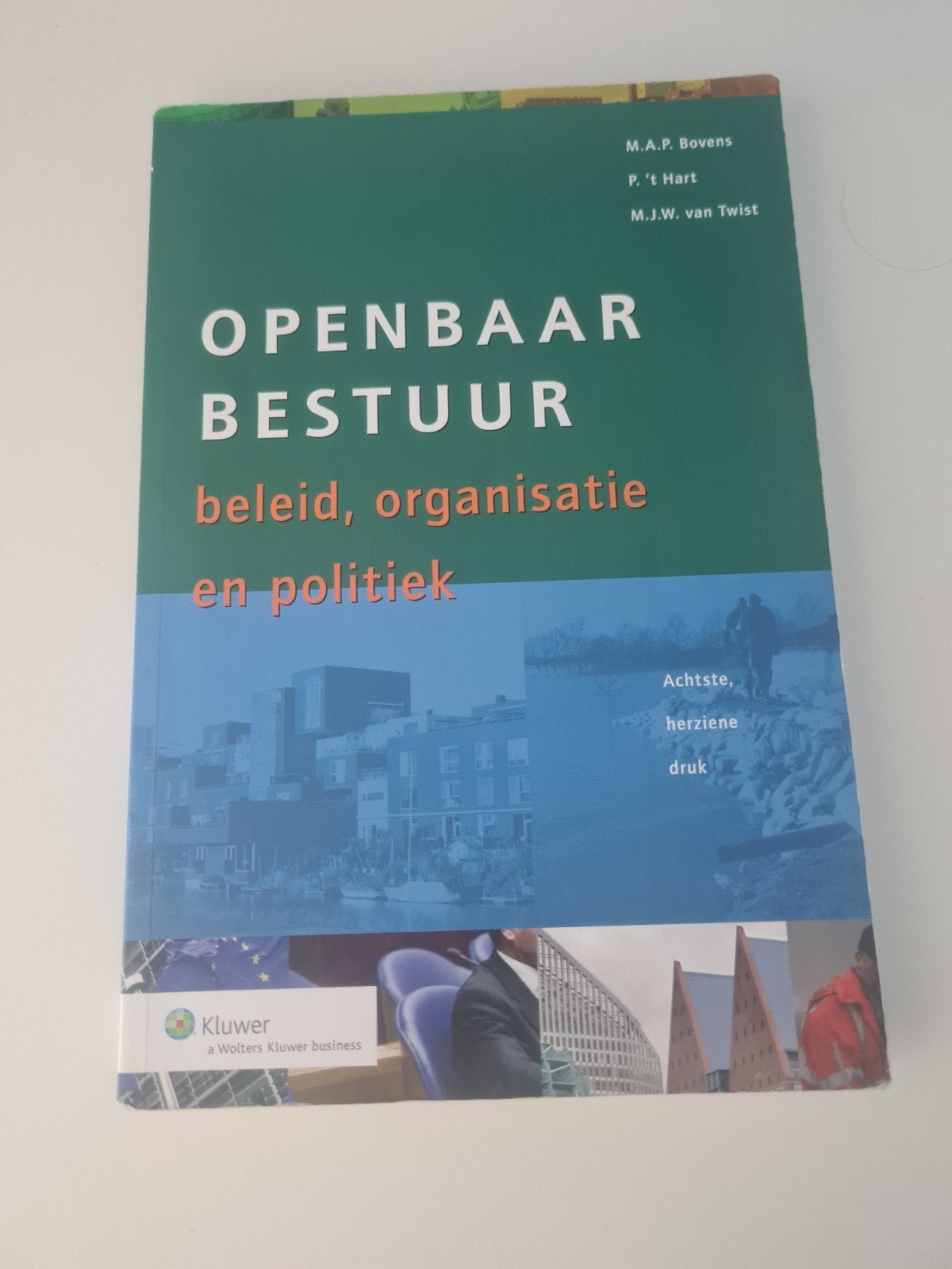 M.J.W. van Twist - Openbaar Bestuur, Sociale wetenschap, Ophalen of Verzenden, Zo goed als nieuw, M.J.W. van Twist; P. 't Hart; M.A.P. Bovens
